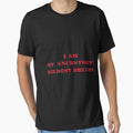 I'm My Ancestors Wildest Dream by Mill8ion