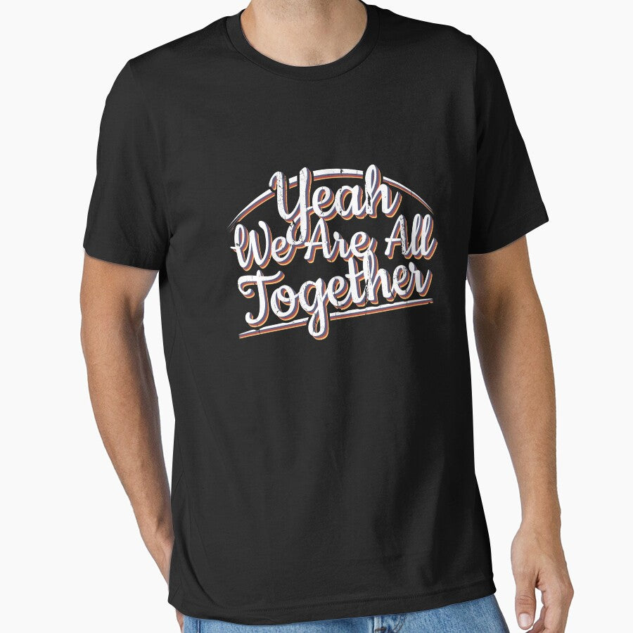 Yeah We Are All Together Group Matching Family Vacation Clothing by NomYen .