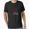 Stay Strong Shirt for Mens Women Young T-Shirt by WachiraDesign