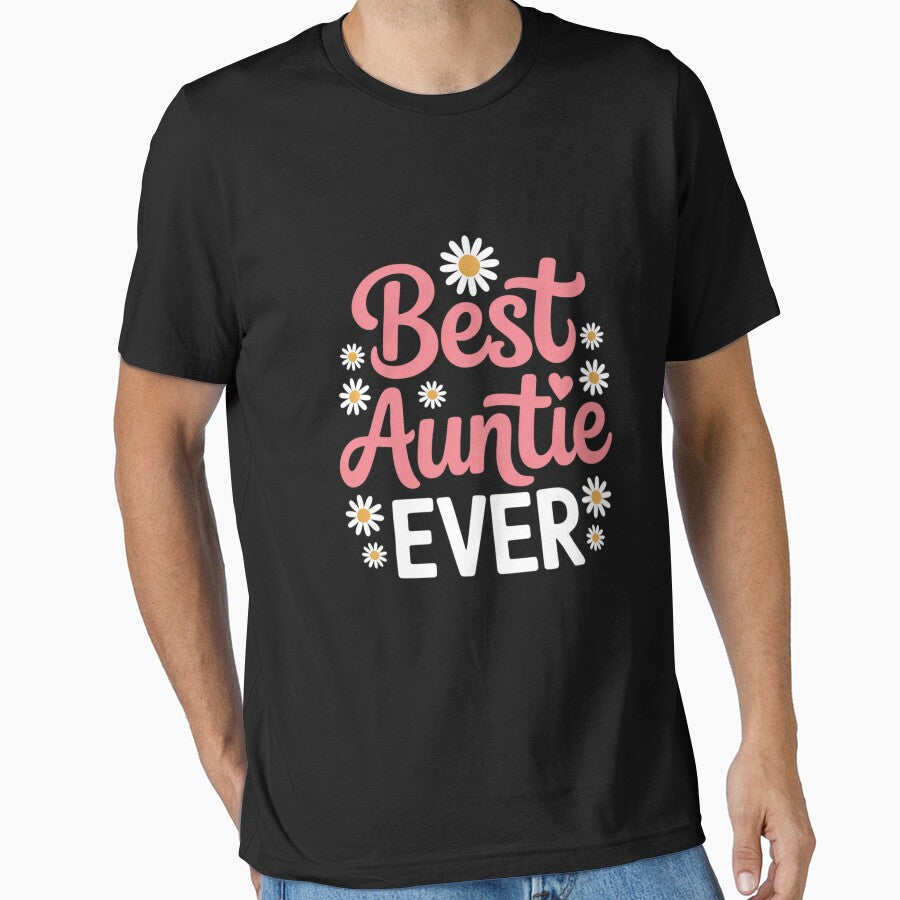 Auntie Aunt Best Aunt Auntie Ever by MuteElevent