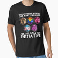 When Someone Attacks One Party Member We All Roll For Initiative by HalMertz1989