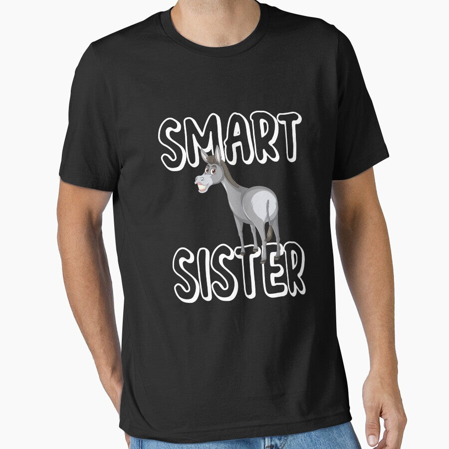 Smart Ass Sister Funny Women's Sister Gift Smart Ass Sister Gear by DynamicDesign