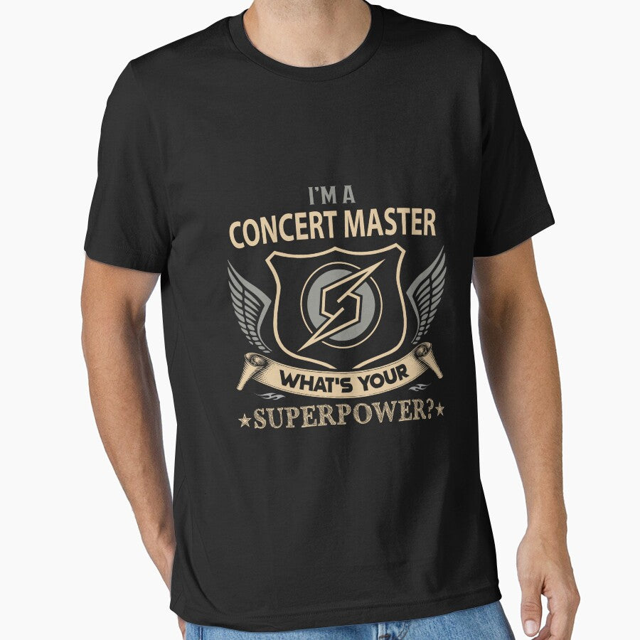 Concert Master T Shirt - What Is Your Superpower Job Gift Item Tee by leolanwugm