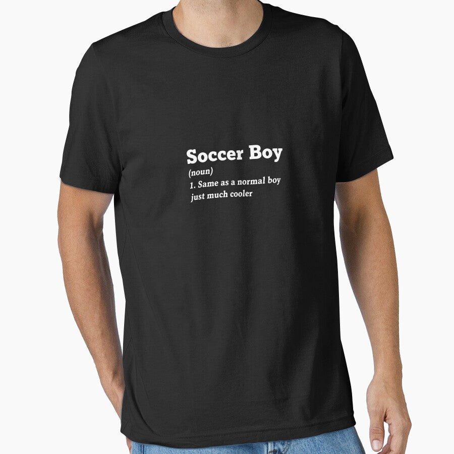 Soccer Boy Noun Same As A Normal Boy Just Much Cooler Soccer Player Definition Funny Youth Athlete by PopStars1993