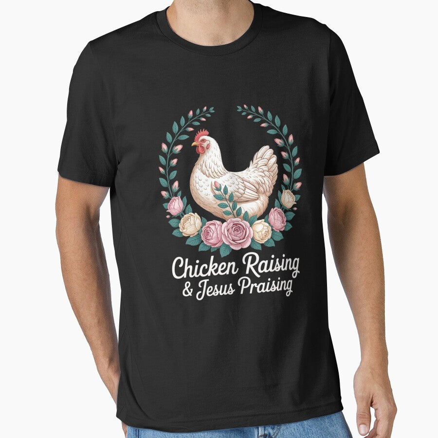 Chicken Raising Jesus Praising Christian Faith by KingsLife1994