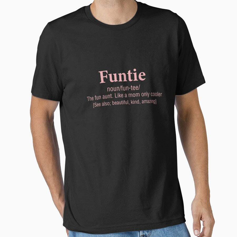Funtie Definition The Fun Aunt Like A Mom by Graceland  Memphis