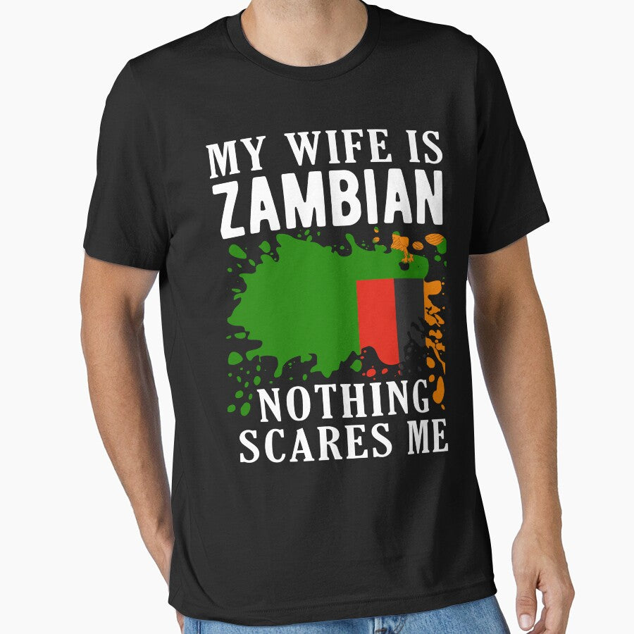 My Wife Is Zambian Nothing Scares Me Zambia Flag by OX-tright