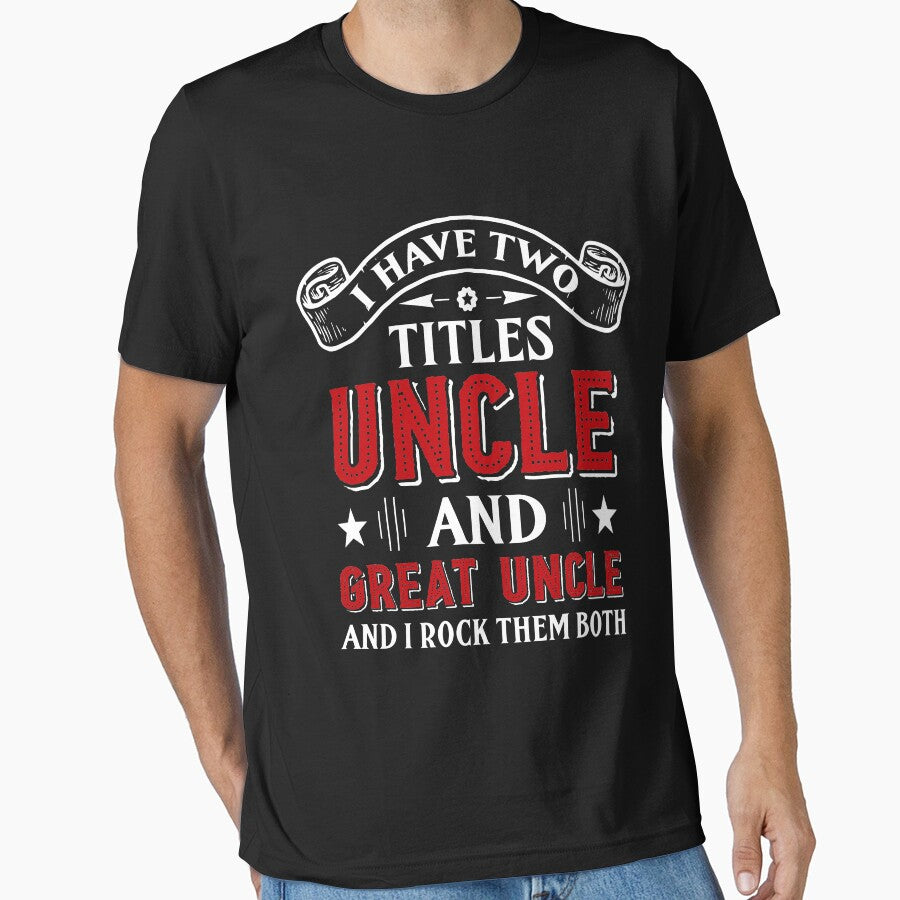 Uncle And Great Uncle Funny Uncle Saying Family Humor Uncle Loving Great Uncle by Md. Manjur Ahamed