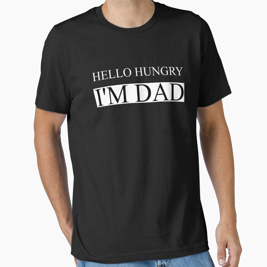 Hello hungry i'm Dad by FunnyShop67