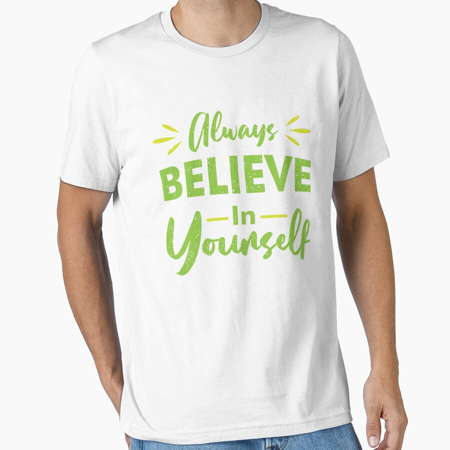 Always Believe in Yourself | Positive Typographic Vibe by niclothing