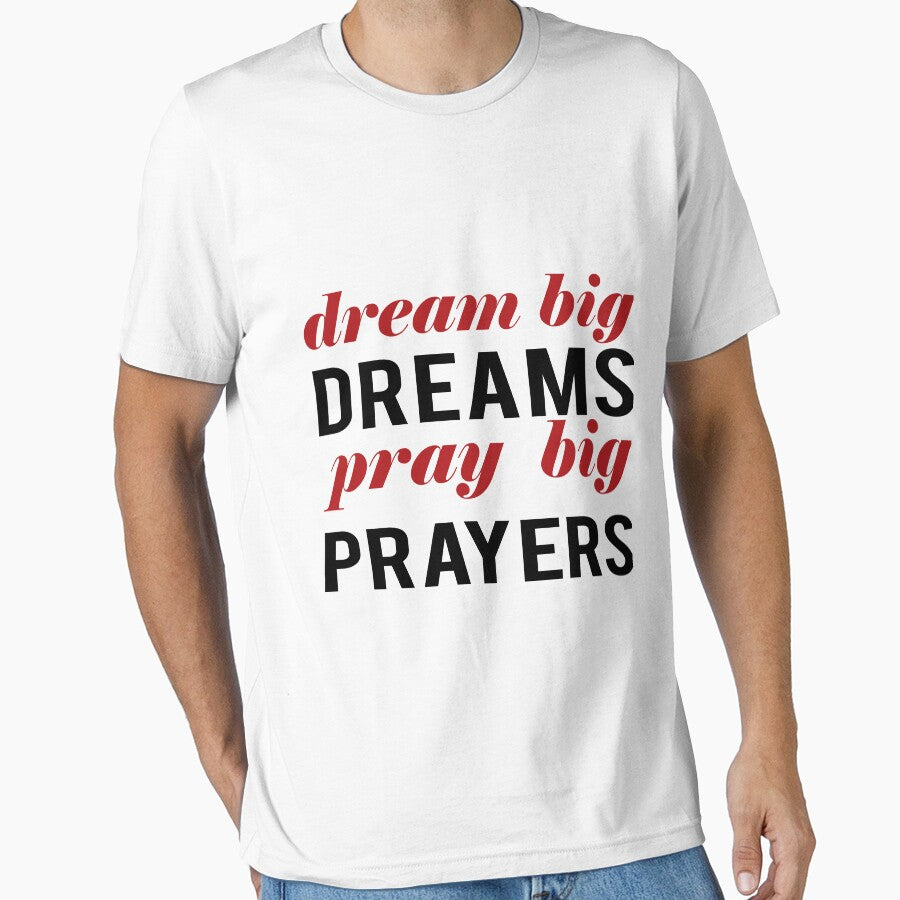 Dream Big Dreams Pray Big Prayers by PureHeaven ⭐⭐⭐⭐⭐