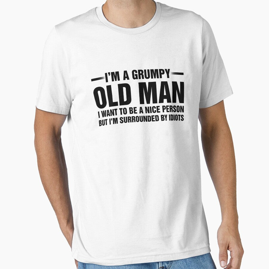 I'm A Grumpy Old Man by JasmineGularte