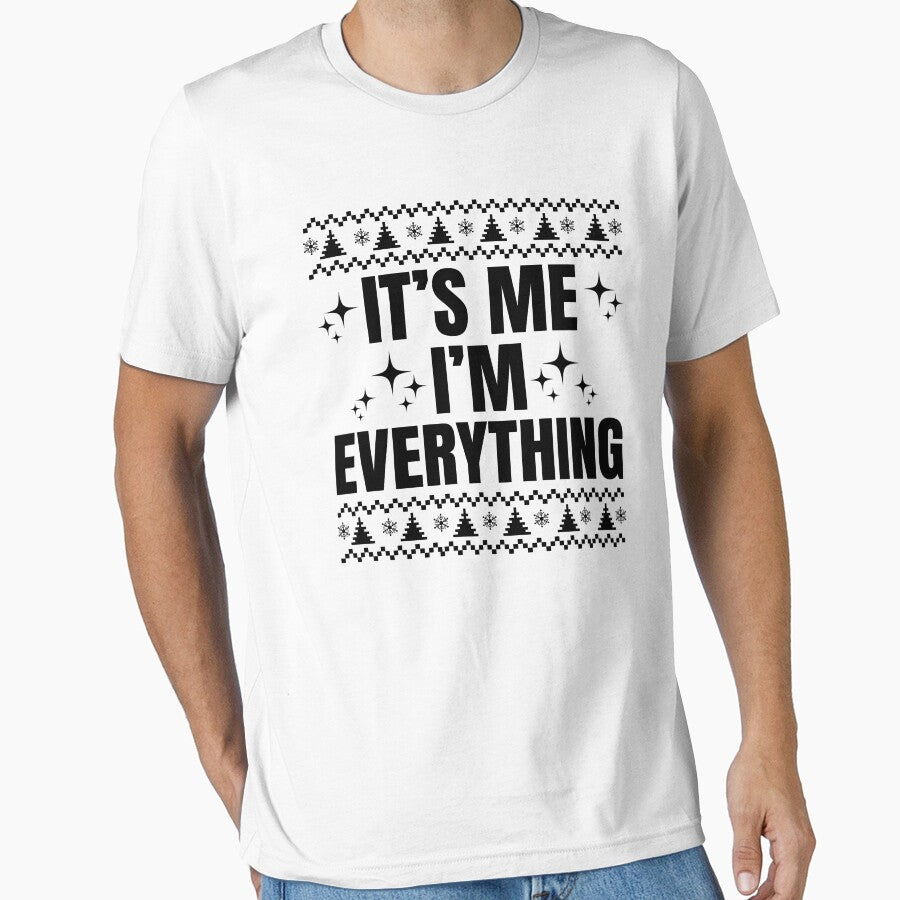 It's Me I'm Everything by vintagearttee