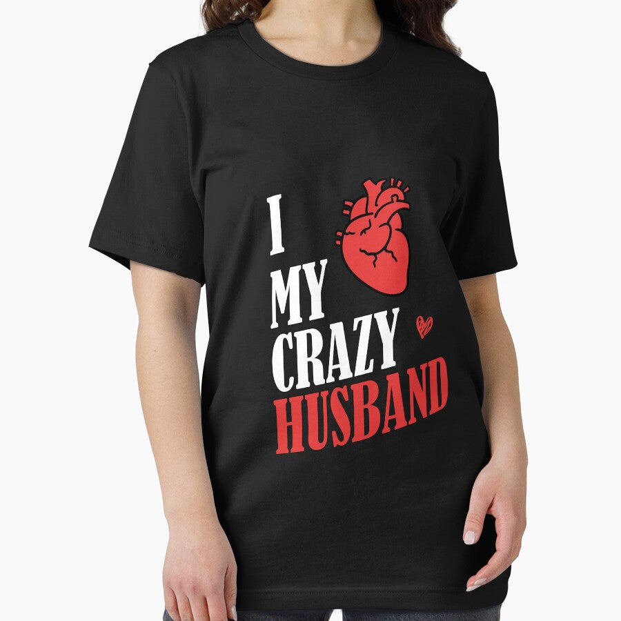 I Love My Crazy Husband T Shirt. Show your love for your spouse by illustramanshop