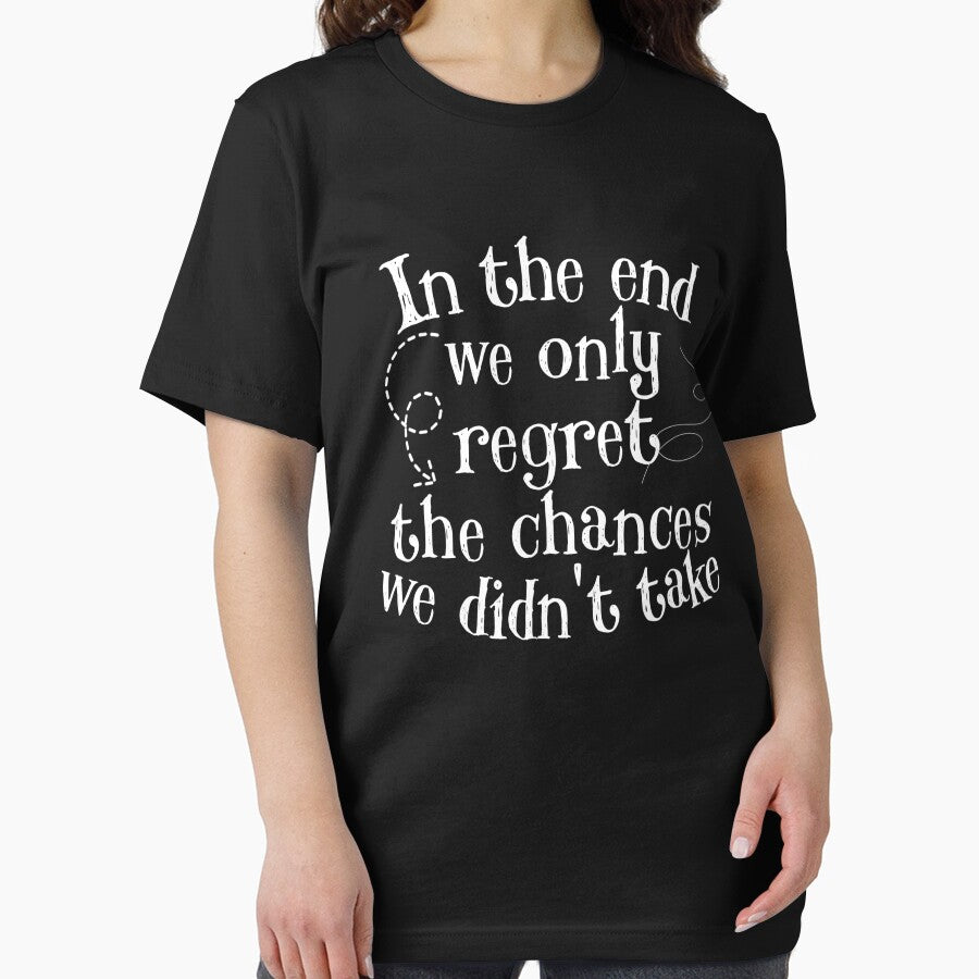In the end, we only regret the chances we didn't take by New-look-