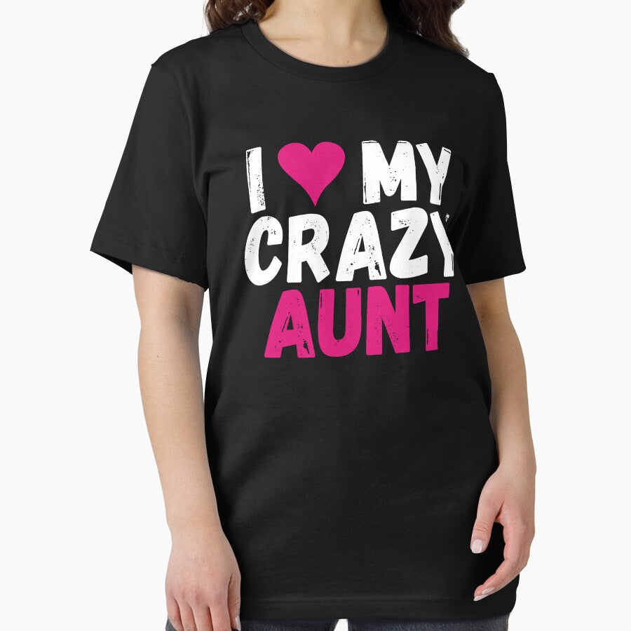 Aunt Auntie Love My Crazy Aunt Funny Gift by TopDawgDesigns