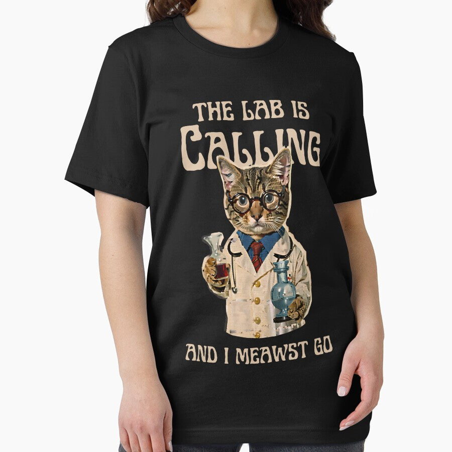 The lab is Calling And I Meowst Go! Chemistry Cat Biology Student Teacher by CCey