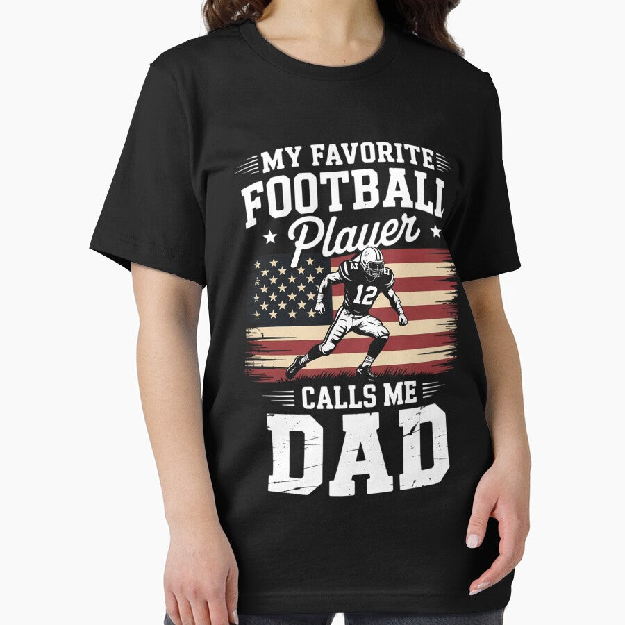 My Favorite Football Player Calls Me Dad Father's Day by Silicula