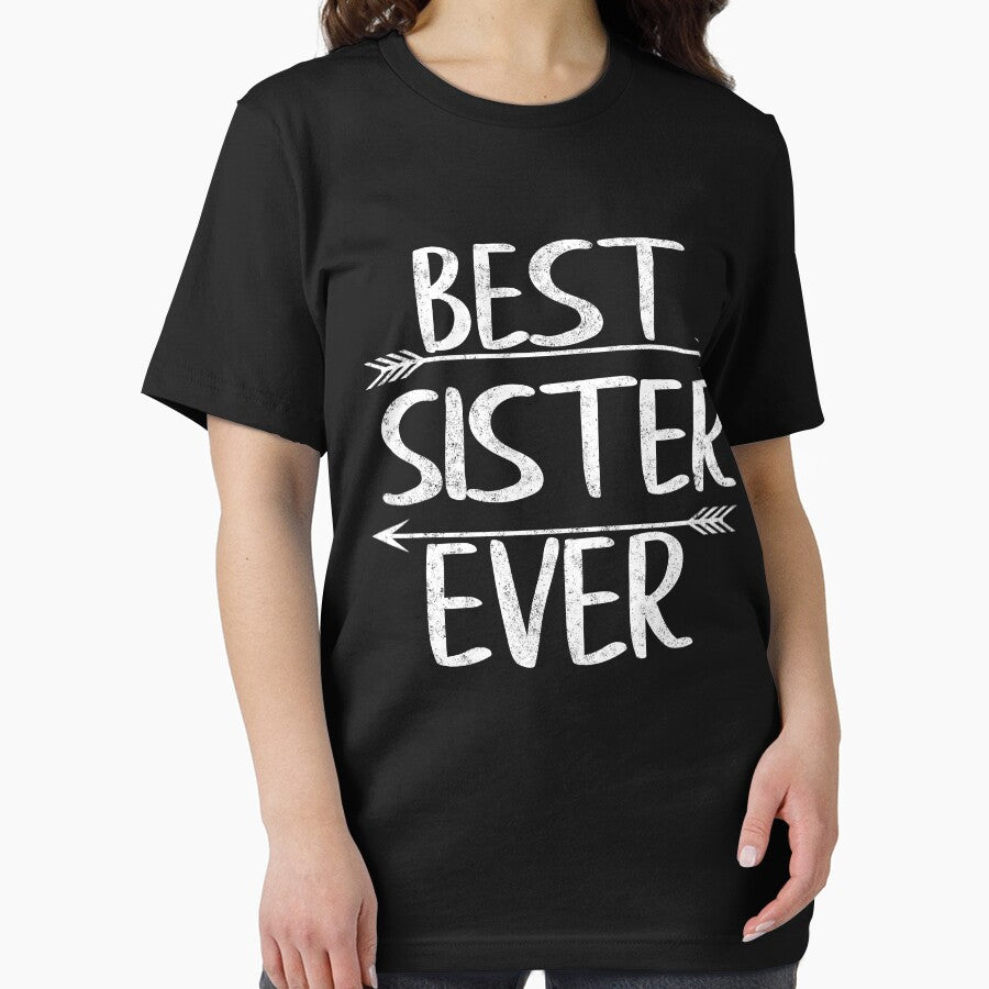 Best Sister Ever Shirt Funny Mother's Day Gift Christmas by KuznecovaDesign