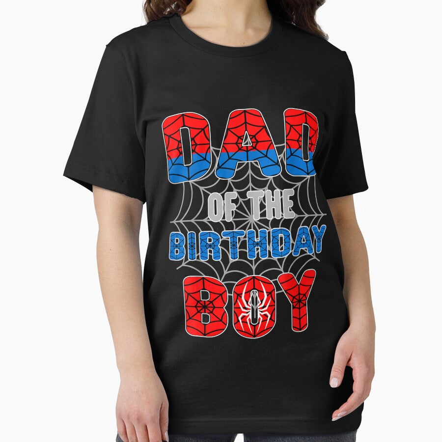 Spider Web Birthday Party Dad of The Birthday Boy T-Shirt by Batata-7m7