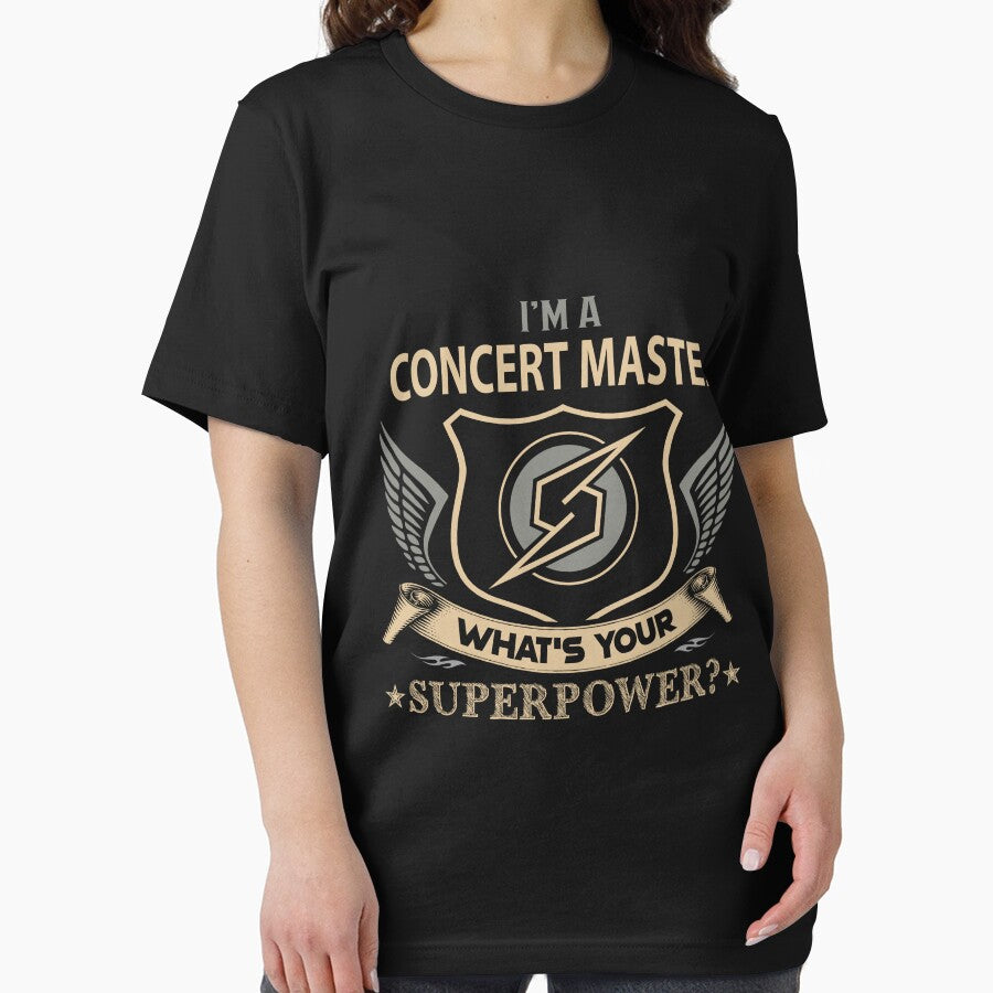 Concert Master T Shirt - What Is Your Superpower Job Gift Item Tee by leolanwugm
