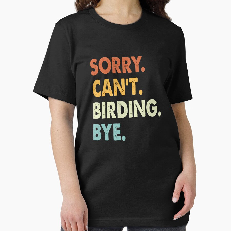 Sorry Can't Birding Bye Funny Birding, Sorry Can't Birding Bye Funny Boys Girls Mens Womens Chritsma Birthday Gift by xlnv