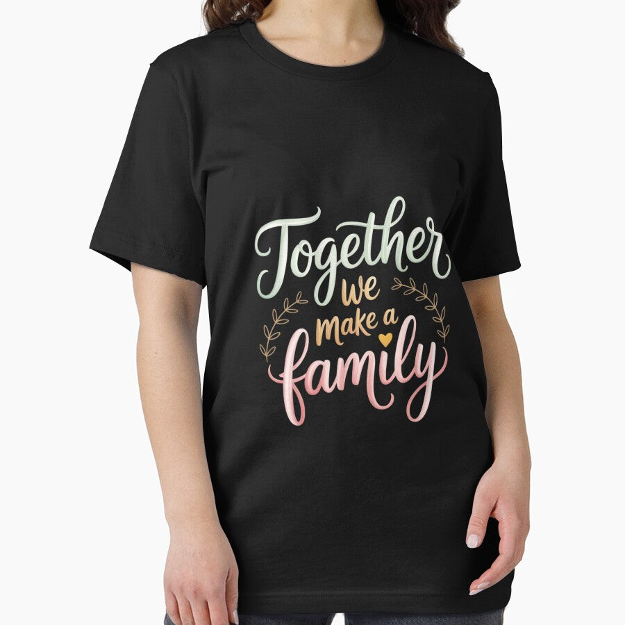 together we make a family family team reunion group by Viepenny