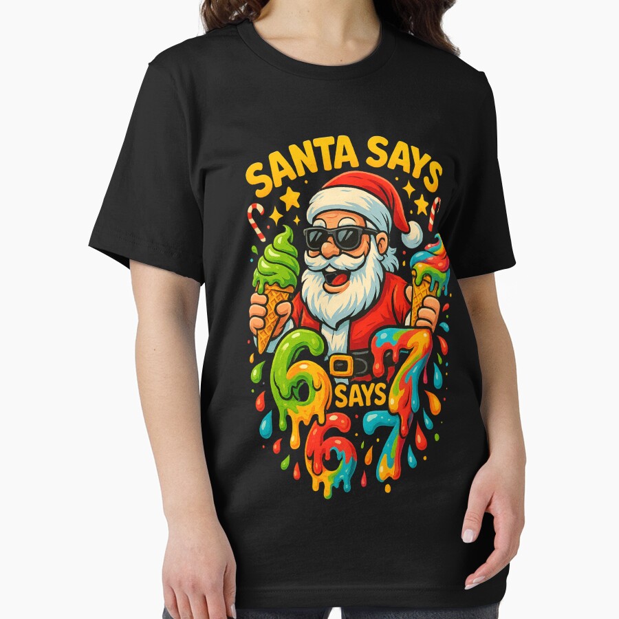 Santa Says 6 7 Ice Cream Drip Christmas Shirt - Trendy Holiday Tee 2025 by GeniePixel