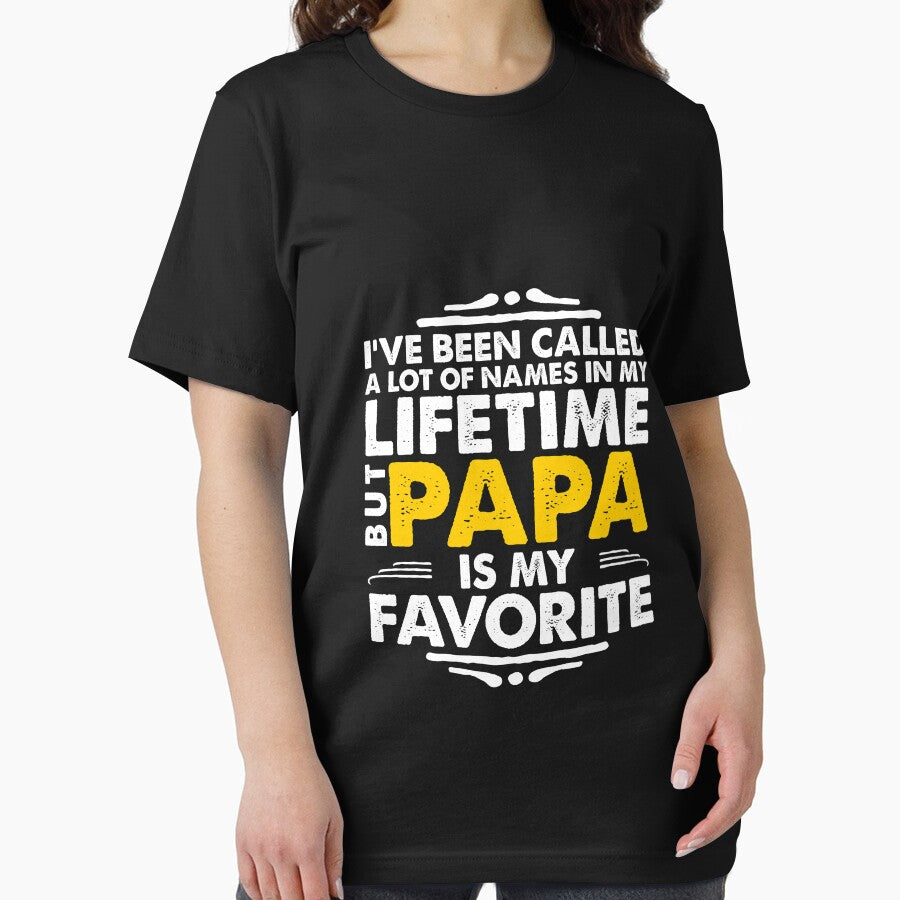i've been called a lot of names but papa is my favorite by Mill8ion