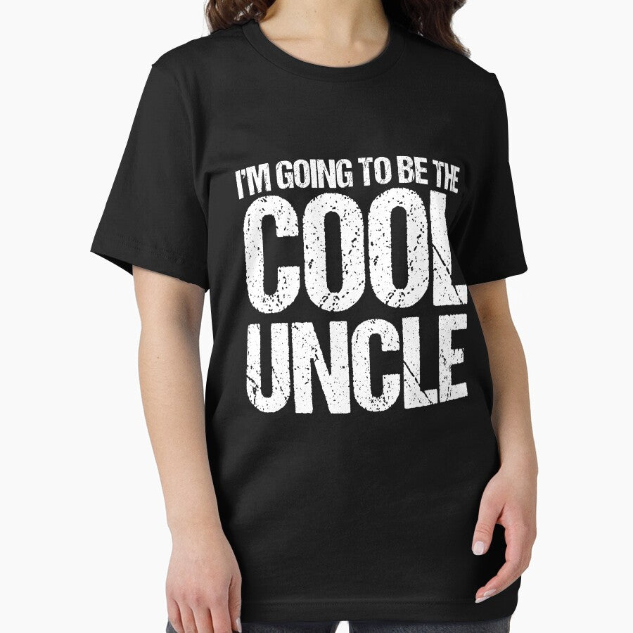 I'm Going To Be A Cool Uncle T-shirt by 3familyllc