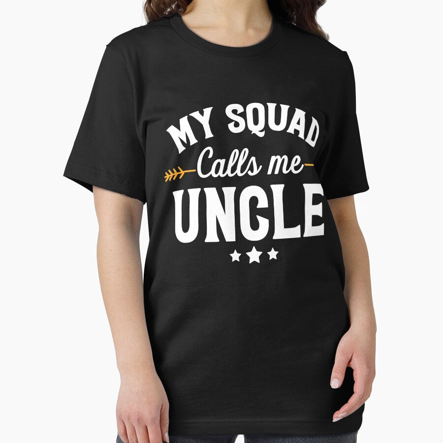 My squad calls me uncle - Funny Uncle by Captain Mood