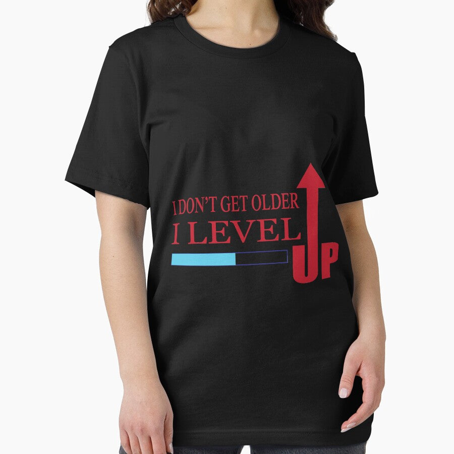 I Don't Get Older I Level UP by Mill8ion