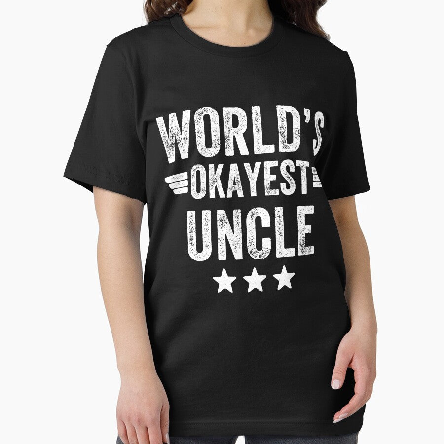World's okayest Uncle - funny uncle by Captain Mood