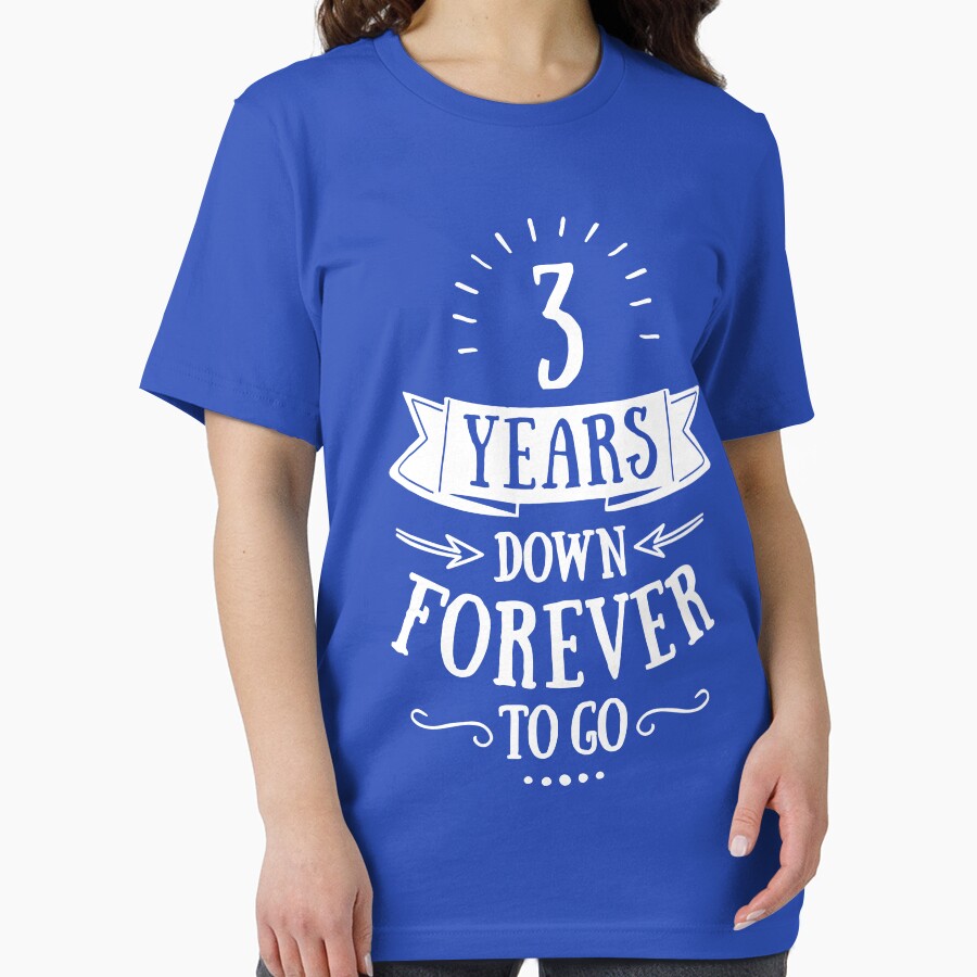 Three Years Down Forever T Go - 3rd Wedding Anniversary Tees, Phone Cases And Other Gifts by MemWear