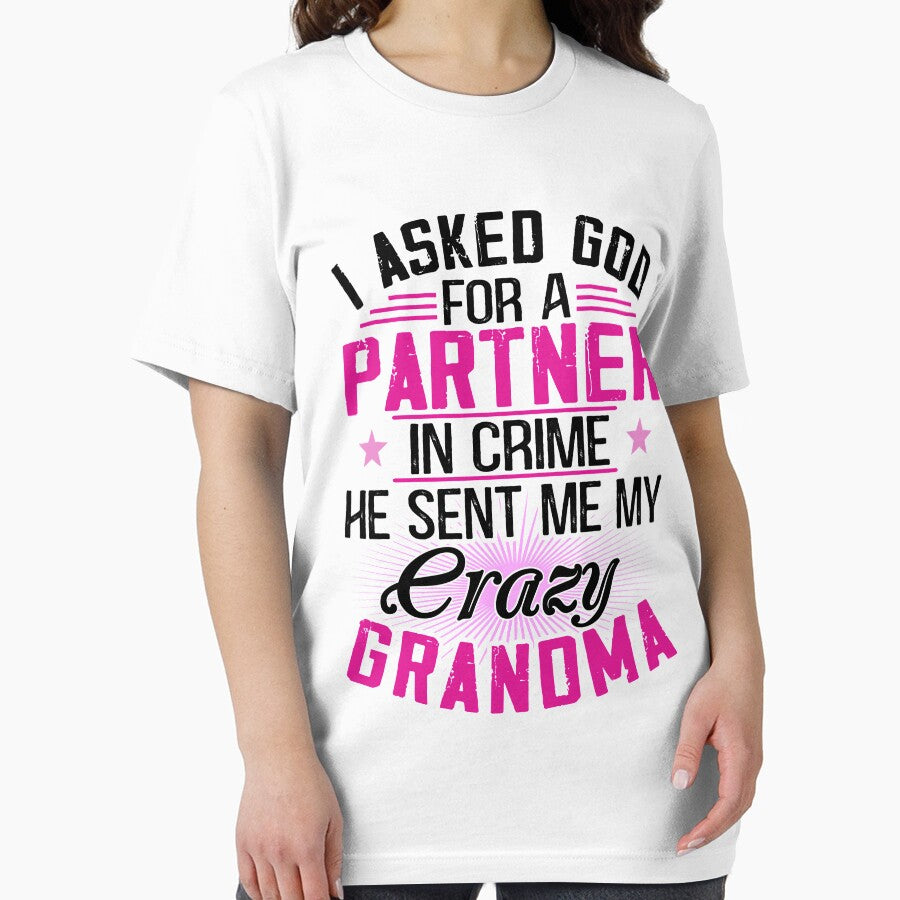 Copy of I asked God for a Partner in crime - He sent me my crazy grandma by Vanthuandesign