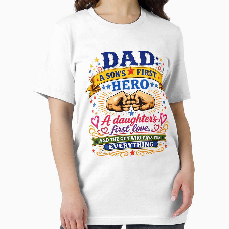 Dad: A Son's First Hero, A Daughter's First Love & The Guy Who Pays for Everything by ARISE INTEGRATED