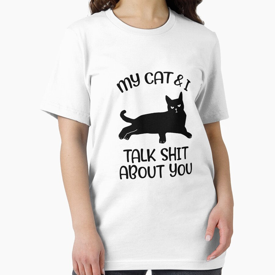 My Cat & I Talk Shit About You Funny Black Cat by bostons2001