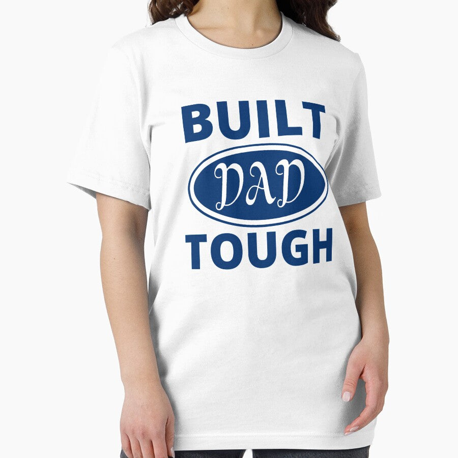 Built dad tough by ArTips
