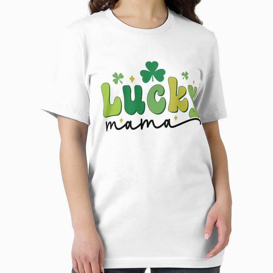 Happy St. Patrick's Day Lucky Mama by StyleShirt007