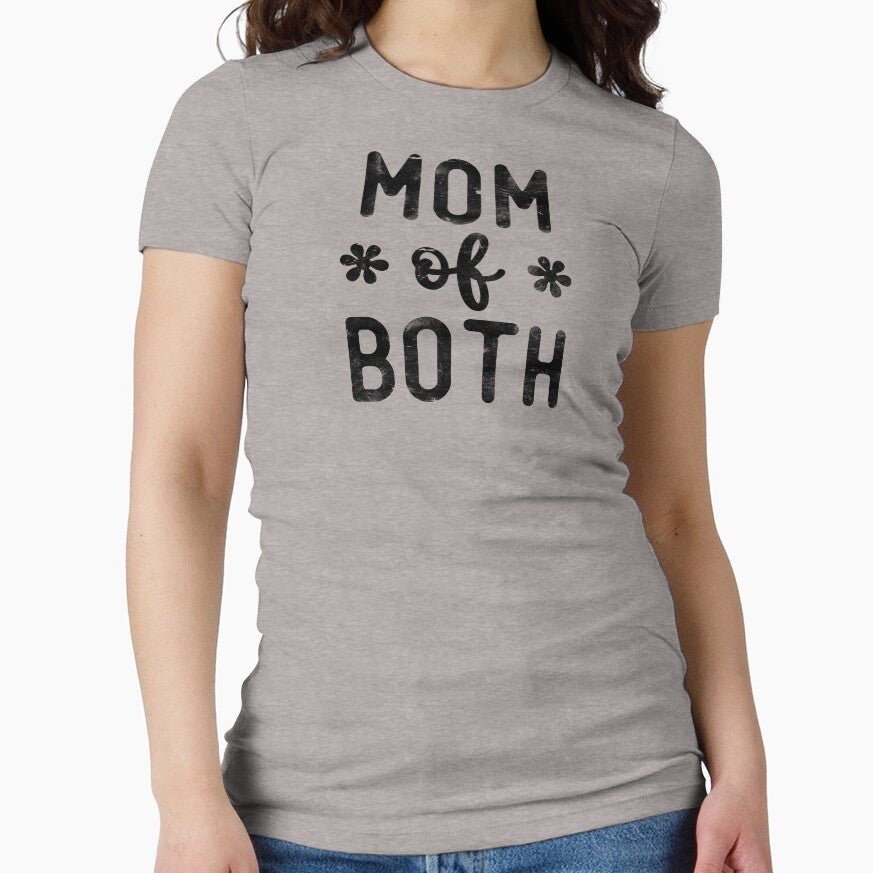 Mom Of Both by Picasmus Tees