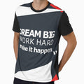 DREAM BIG WORK HARD MAKE IT HAPPEN by nkmanju