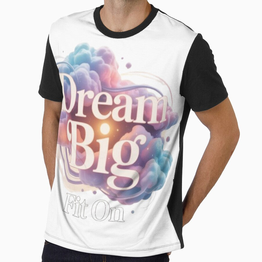 Dream Big by Fit On