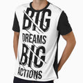 Big Dreams Big Actions Motivational Typography Quote by ArhaanFashions