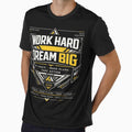 WORK HARD DREAM BIG by REDIQON