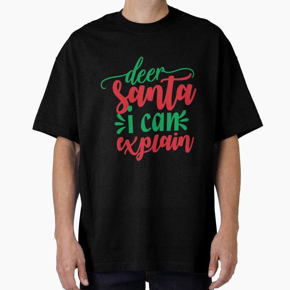 Dear Santa I Can Explain by ASKDesignsCo