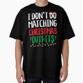Family Christmas I Don't Do Matching Christmas Outfit by Yui & Co.