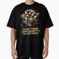 Good Things Come Gift Birthday ver_3 by KhutsDesigns