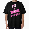 Valentines Day Couples Matching Valentine Fun | Pet Is My Valentine Pink And Black by Rainbows Rock