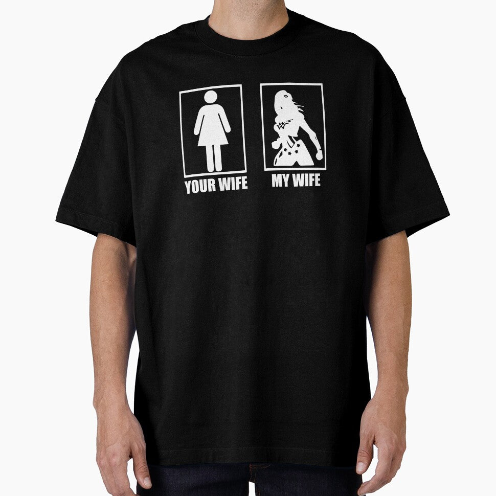 Official Your Wife My Wife - T-Shirt by jgmorga3