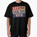 Let me ask my wife by HandicraftArt